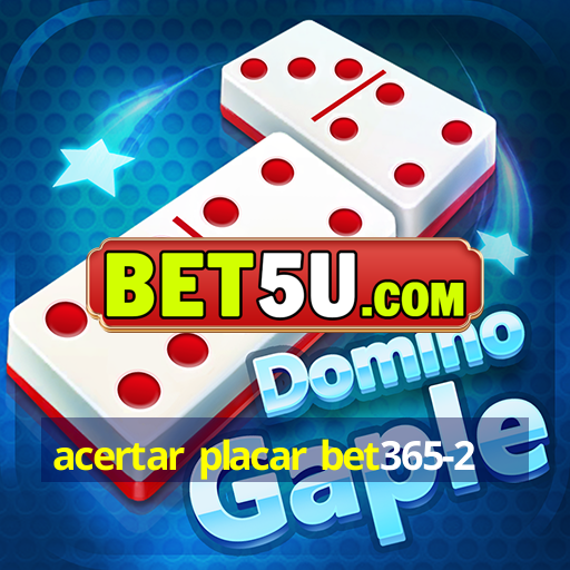 acertar placar bet365